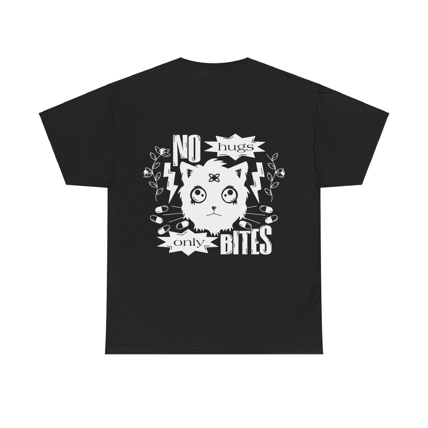 No hugs, Only Bites Unisex T-shirt