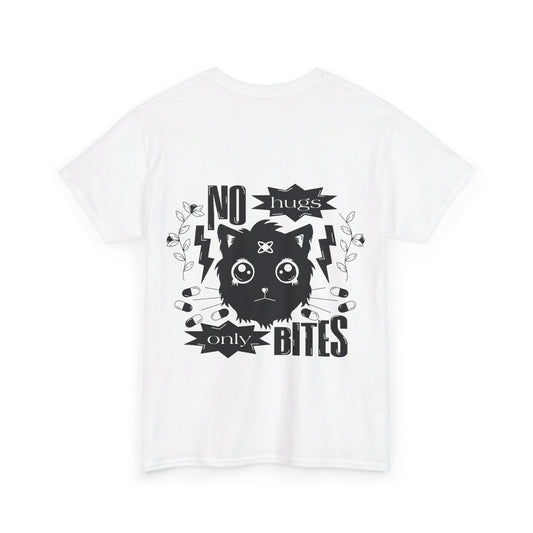 No hugs, Only Bites Unisex T-shirt