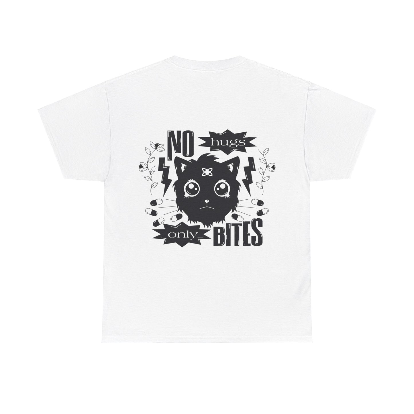 No hugs, Only Bites Unisex T-shirt